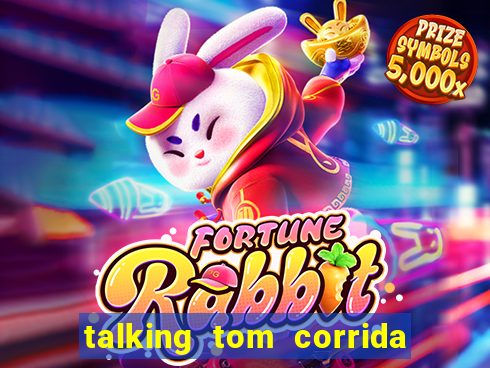 talking tom corrida do ouro